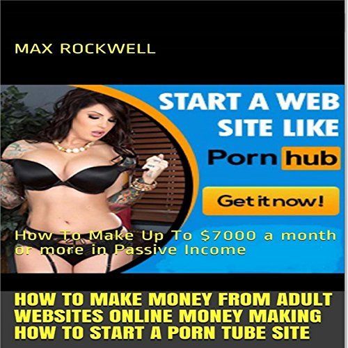 Starting a porn site