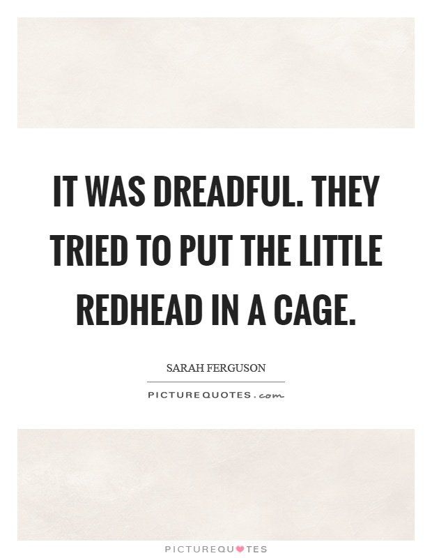 Redhead sayings and quotes