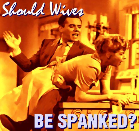 best of Husbands still their wives spank Do